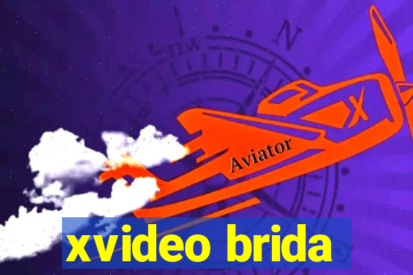 xvideo brida